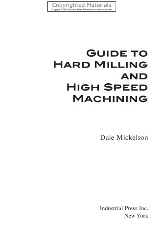Guide to Hard Milling and High Speed Machining