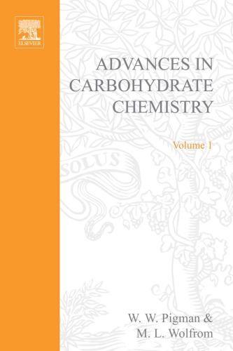 Advances in Carbohydrate Chemistry, 1