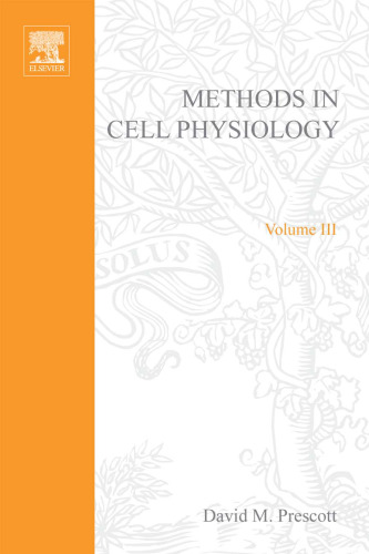 Methods in Cell Physiology Volume III