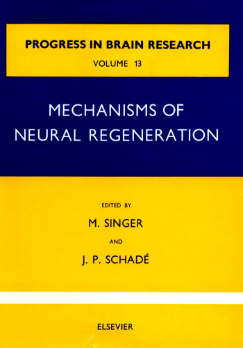 Mechanism of Neural Regeneration