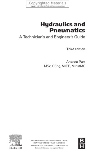 Hydraulics and Pneumatics - A Technician’s and Engineer’s Guide