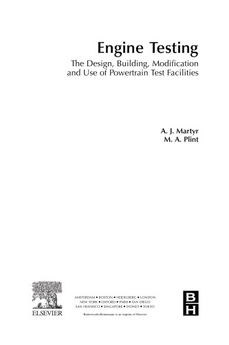 Engine Testing. The Design, Building, Modification and Use of Powertrain Test Facilities