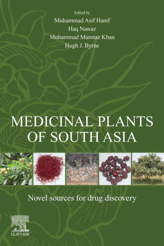Medicinal plants of South Asia : novel sources for drug discovery