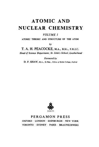 Atomic and Nuclear Chemistry. Atomic Theory and Structure of the Atom