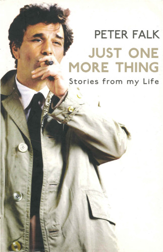 Just One More Thing: Stories From My Life