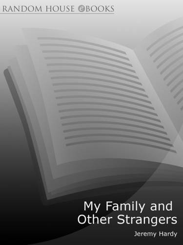 My Family and Other Strangers: Adventures in Family History