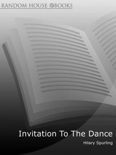 Invitation To the Dance: A Handbook to Anthony Powell's A Dance to the Music of Time
