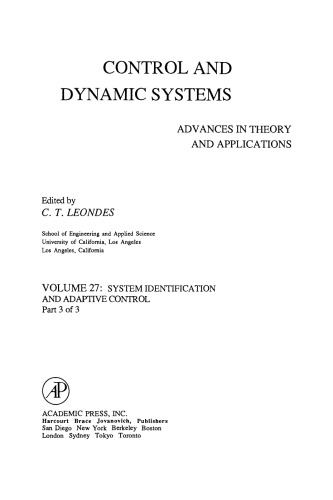 System Identification and Adaptive Control, Part 3 of 3