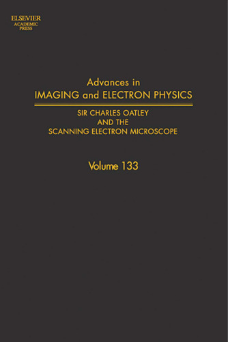 Sir Charles Oatley and the Scanning Electron Microscope