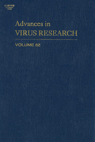 Advances in Virus Research, Vol. 62