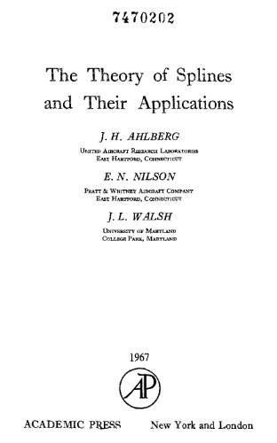 The Theory of Splines and Their Applications