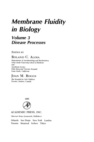 Membrane Fluidity in Biology. Disease Processes