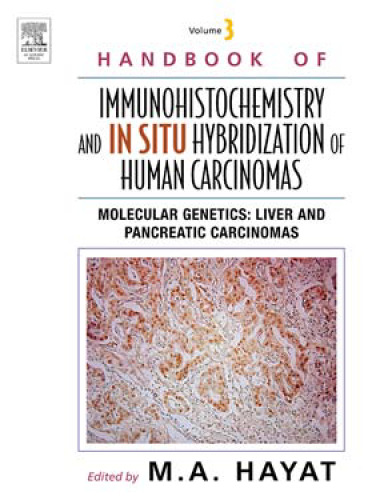 Molecular Genetics, Liver Carcinoma, and Pancreatic Carcinoma