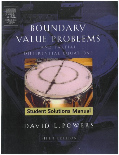 Boundary Value Problems and Partial Differential Equations, Student Solutions manual 978-0-2-088586-2