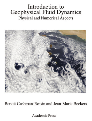 Introduction to Geophysical Fluid Dynamics: Physical and Numerical Aspects
