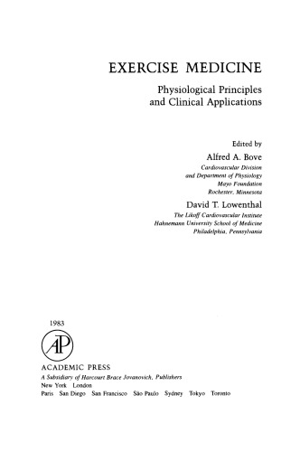 Exercise Medicine. Physiological Principles and Clinical Applications