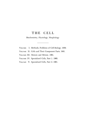 The Cell. Volume III: Meiosis and Mitosis