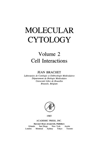 Molecular Cytology. Volume 2: Cell Interactions