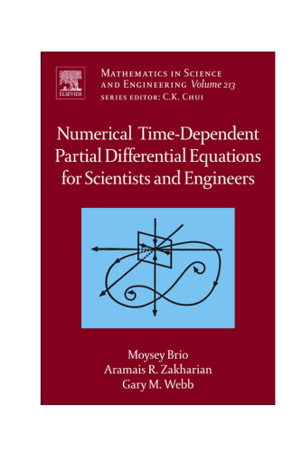 Numerical Time-Dependent Partial Differential Equations for Scientists and Engineers