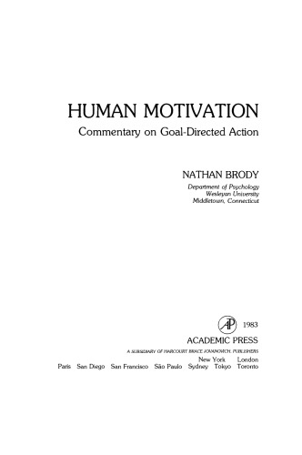 Human Motivation. Commentary on Goal-Directed Action