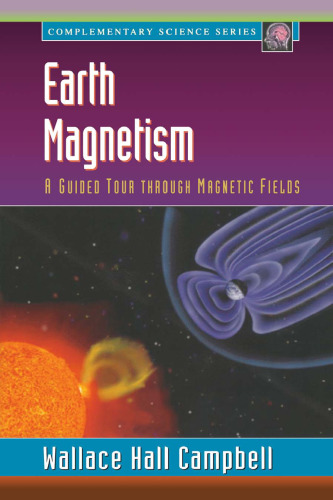 Earth Magnetism: A Guided Tour Through Magnetic Fields (2001)(1st ed.)(en)(151s)
