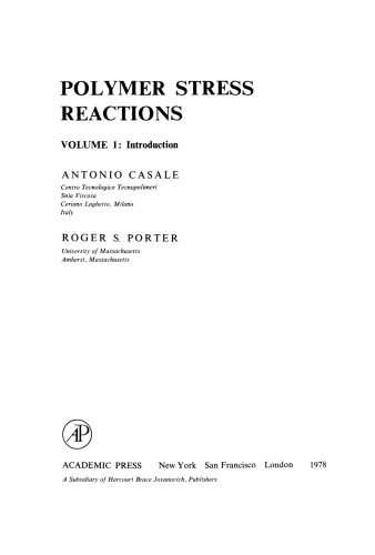 Polymer Stress Reactions. Introduction