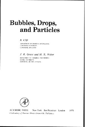 Bubbles, drops, and particles