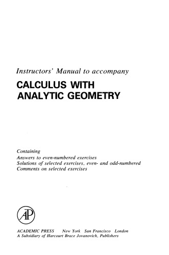 Instructor's Manual to Accompany Calculus with Analytic Geometry