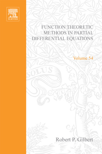 Function Theoretic Methods in Partial Differential Equations