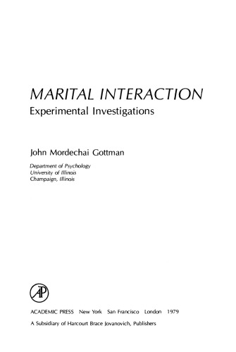 Marital Interaction. Experimental Investigations