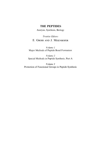 . The Peptides: Analysis, Synthesis, Biology
