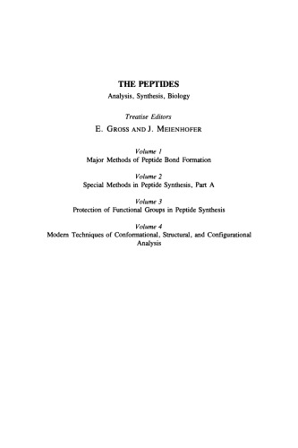 The Peptides Analysis, Synthesis, Biology. Modern Techniques of Conformational Structural, and Configurational Analysis