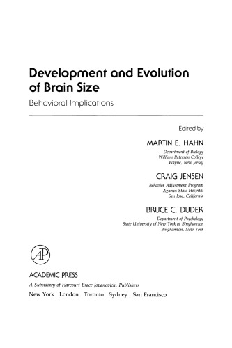 Development and Evolution of Brain Size. Behavioral Implications