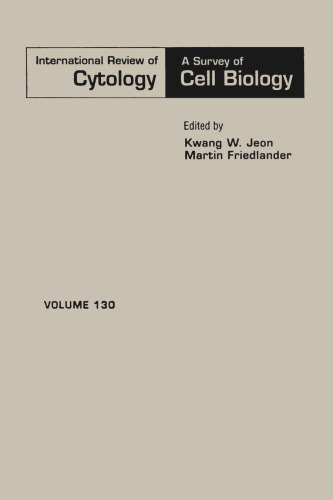 International Review of Cytology, Vol. 130