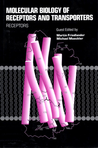 Molecular Biology of Receptors and Transporters: Receptors