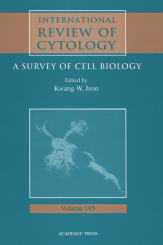 International Review of Cytology, Vol. 195