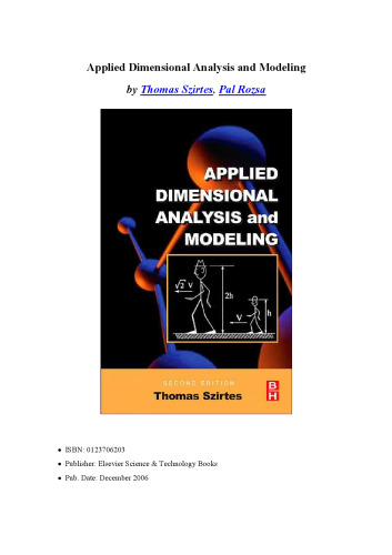 Applied Dimensional Analysis and Modeling