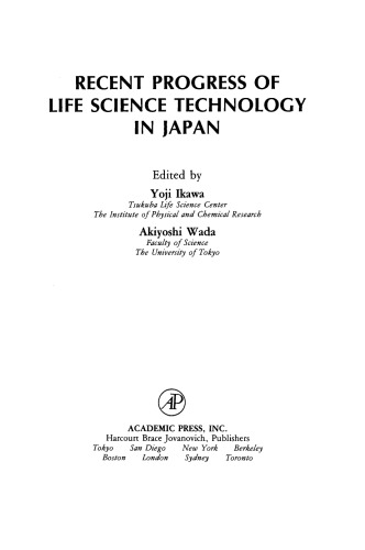 Recent Progress of Life Science Technology in Japan