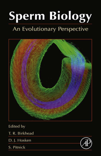 Sperm Biology - An Evolutionary Perspective