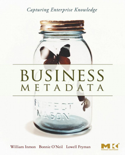 Business metadata : capturing enterprise knowledge