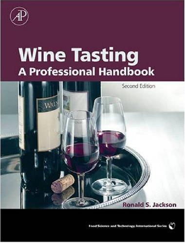 Wine Tasting - A Professional Handbook