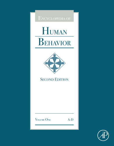Encyclopedia of Human Behavior, Second Edition