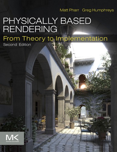 Physically Based Rendering: From Theory to Implementation