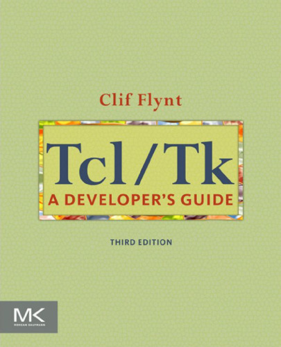 Tcl/Tk A Developer's Guide