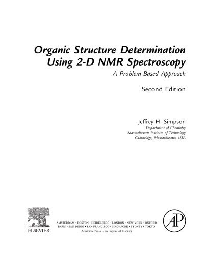 Organic Structure Determination Using 2-D NMR Spectroscopy. A Problem-Based Approach