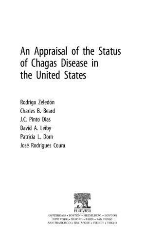 An Appraisal of the Status of Chagas Disease in the United States