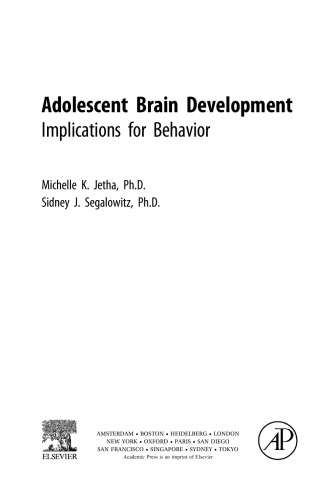 Adolescent Brain Development: Implications for Behavior