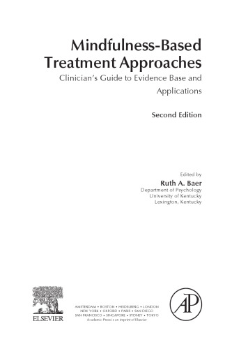Mindfulness-based treatment approaches : clinician's guide to evidence base and applications