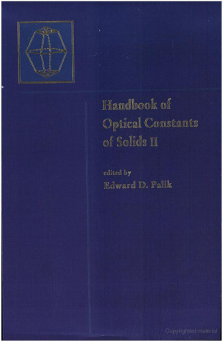 Handbook of Optical Constants of Solids, Volume 2: Volume 2