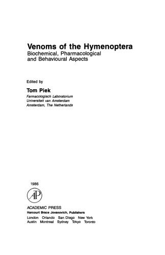 Venoms of the Hymenoptera. Biochemical, Pharmacological and Behavioural Aspects